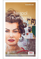 Neapol i Kampania. Travelbook. Wydanie 3