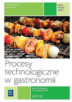 Procesy tech. w gastr. Kwal. HGT.02 ćw cz.2