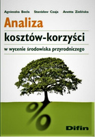 Analiza kosztów-korzyści w wycenie środowiska przyrodniczego