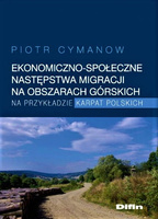 Ekonomiczno-społeczne następstwa migracji na obszarach górskich na przykładzie Karpat Polskich
