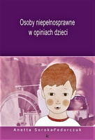 Osoby niepełnosprawne w opiniach dzieci