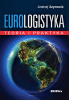 Eurologistyka. Teoria i praktyka