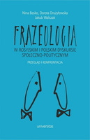 Frazeologia w rosyjskim i polskim dyskursie społeczno-politycznym. Przegląd i konfrontacja