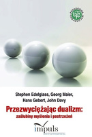 Przezwyciężając dualizm Zaślubiny myślenia i postrzeżeń